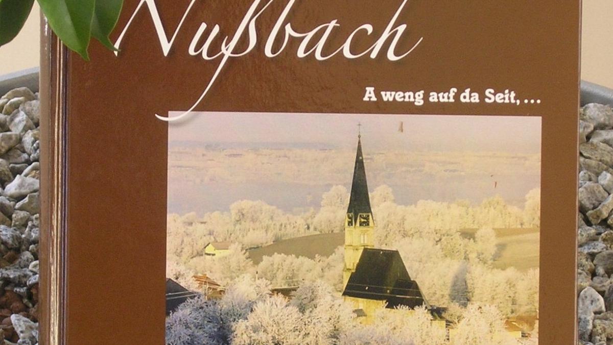 Nußbachbuch "A weng auf da Seit"